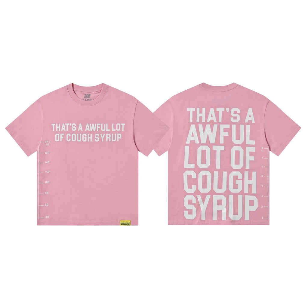 THAT'S A AWFUL LOT OF COUGH SYRUP White/Gray Wordmark T-Shirt ¡ª hero