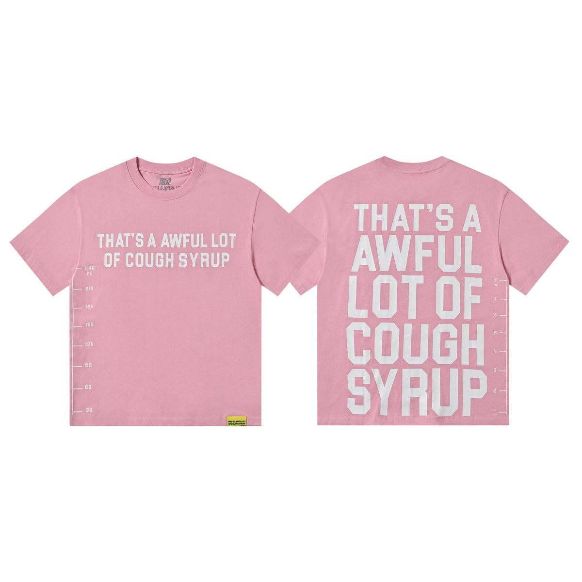 THAT'S A AWFUL LOT OF COUGH SYRUP White/Gray Wordmark T-Shirt ¡ª hero