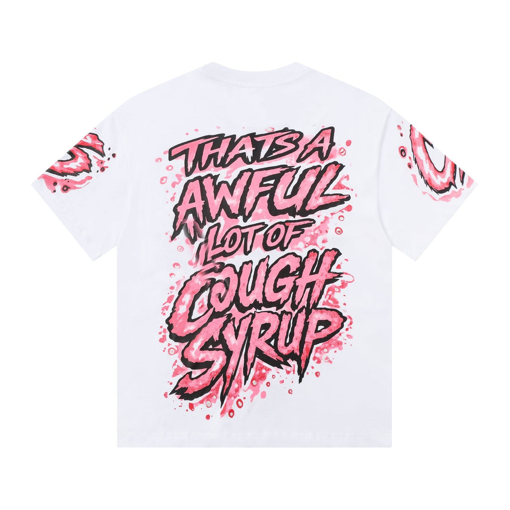 THAT'S A AWFUL LOT OF COUGH SYRUP Graffiti Graphic T-Shirt ¡ª back